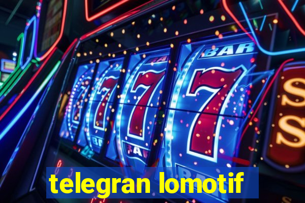 telegran lomotif