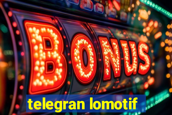 telegran lomotif