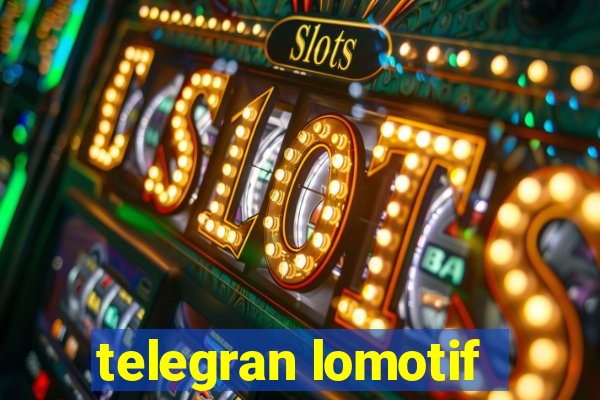 telegran lomotif