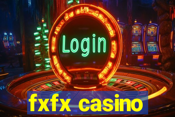 fxfx casino