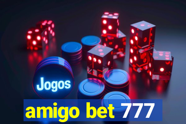 amigo bet 777