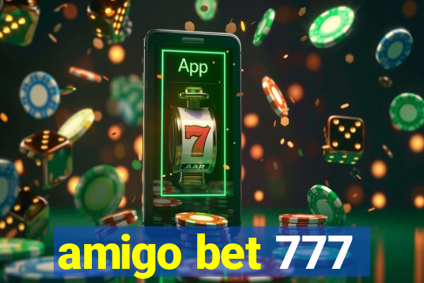 amigo bet 777