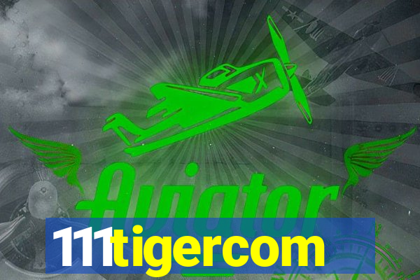 111tigercom