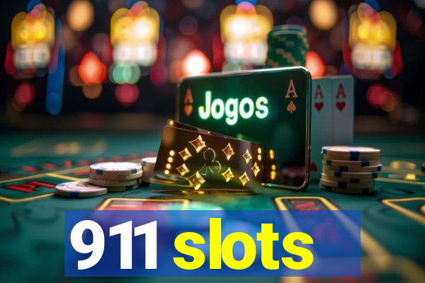 911 slots