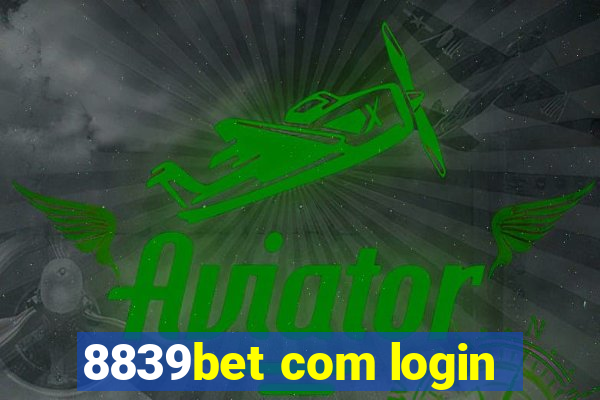 8839bet com login