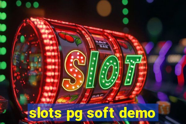 slots pg soft demo