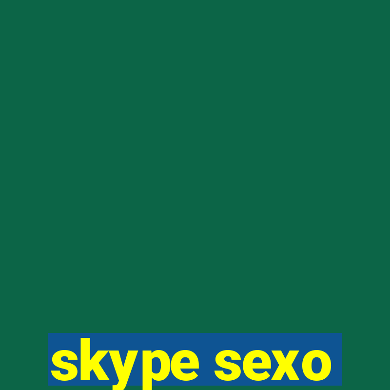 skype sexo