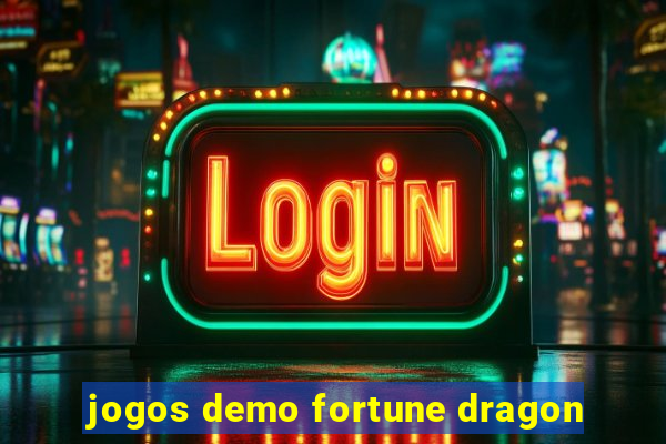 jogos demo fortune dragon