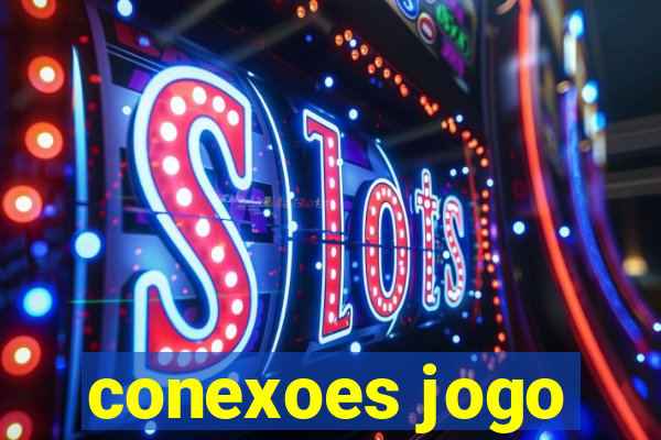 conexoes jogo