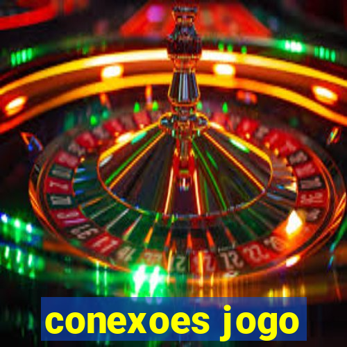 conexoes jogo