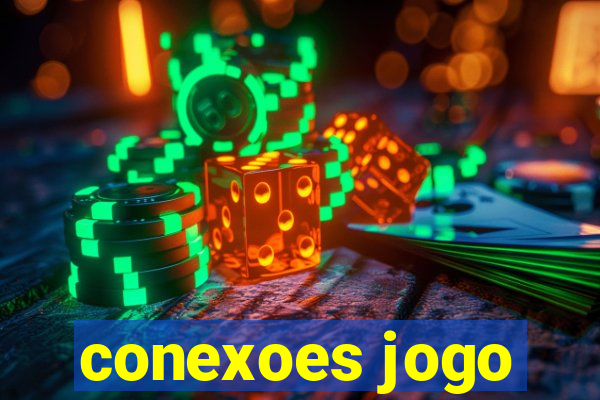 conexoes jogo