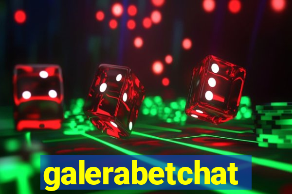 galerabetchat