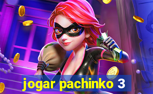 jogar pachinko 3