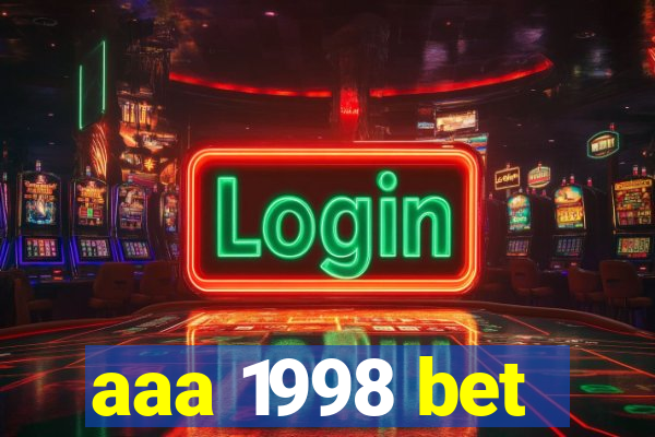 aaa 1998 bet