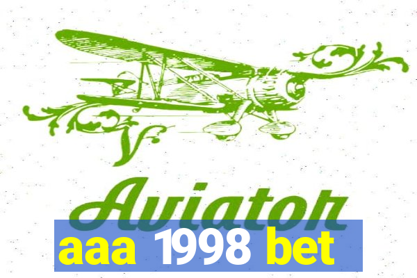 aaa 1998 bet