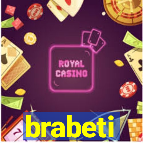 brabeti