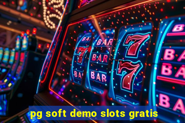 pg soft demo slots gratis