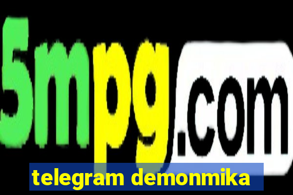 telegram demonmika