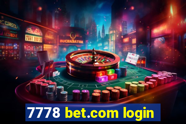 7778 bet.com login