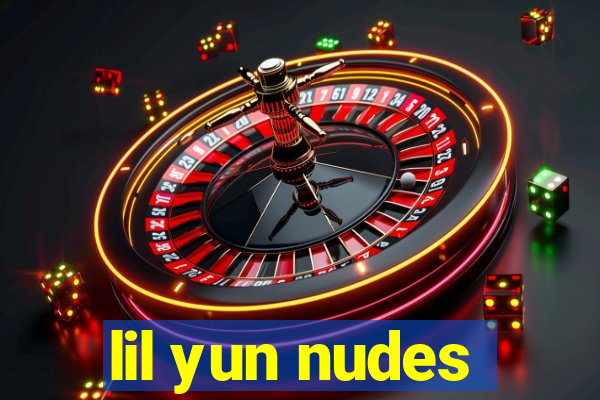 lil yun nudes