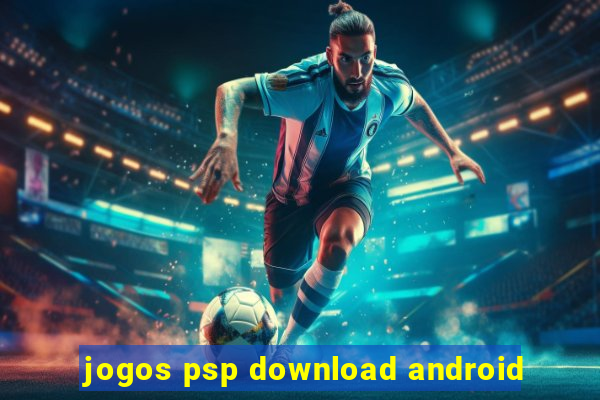 jogos psp download android