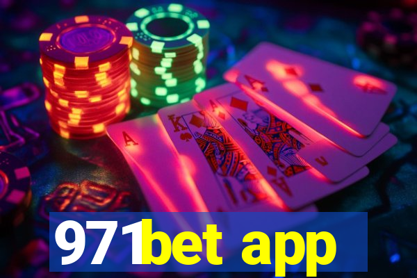 971bet app