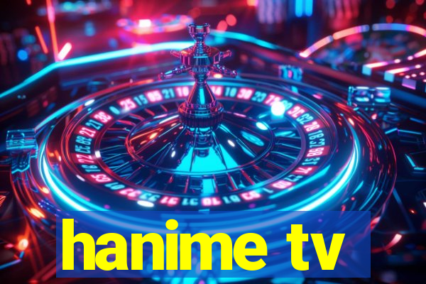 hanime tv