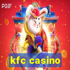 kfc casino