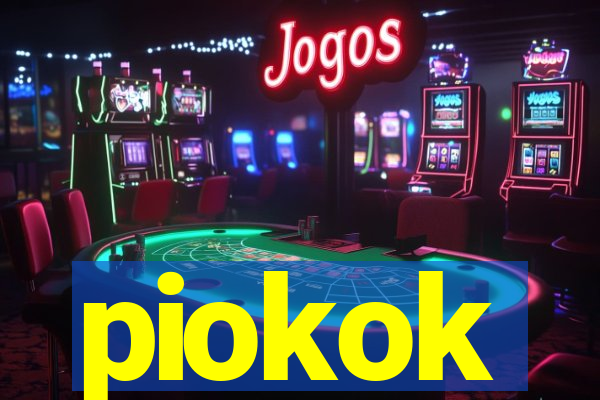 piokok