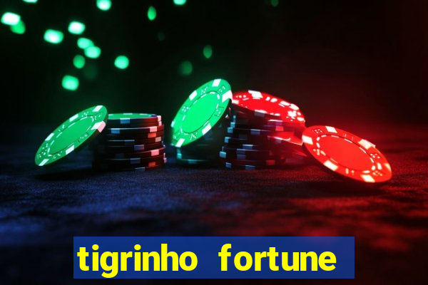 tigrinho fortune dinheiro infinito