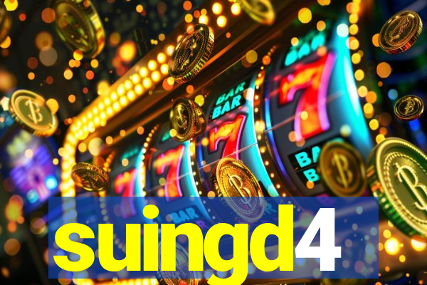 suingd4