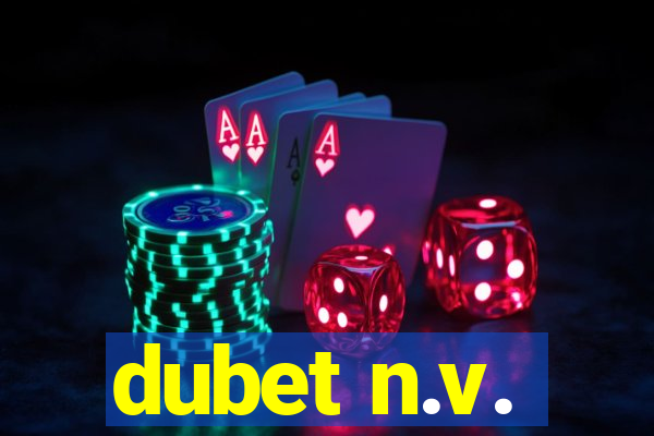 dubet n.v.