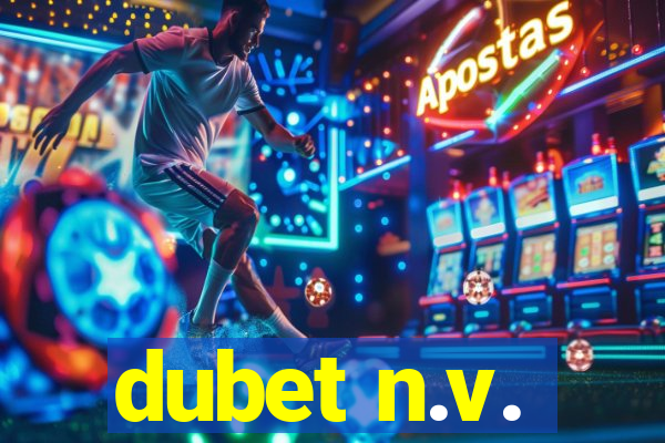 dubet n.v.