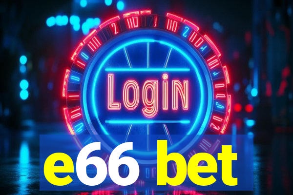 e66 bet