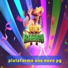 plataforma ano novo pg