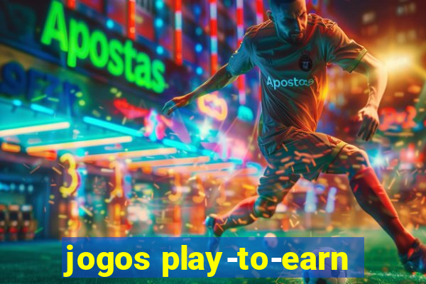 jogos play-to-earn