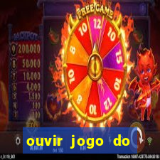 ouvir jogo do vasco ao vivo