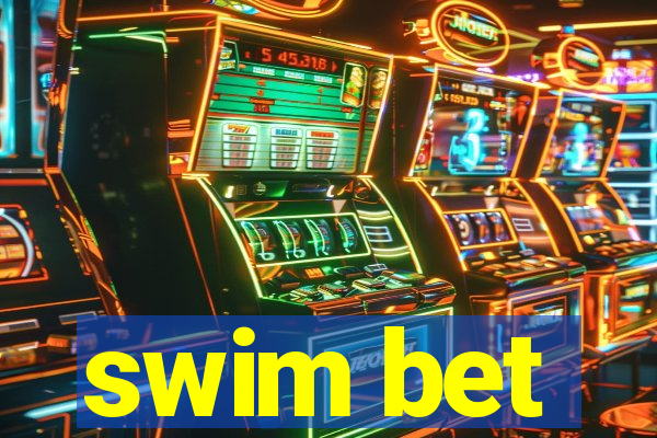 swim bet