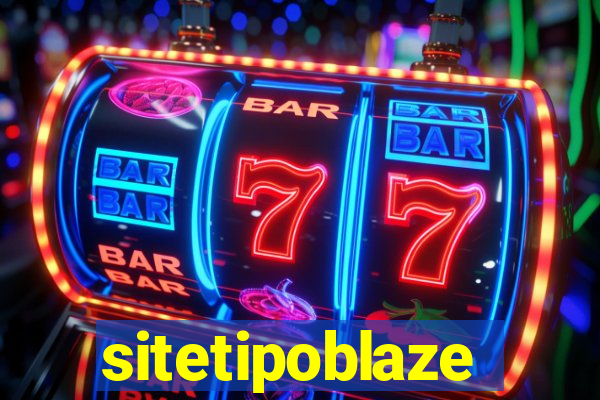 sitetipoblaze