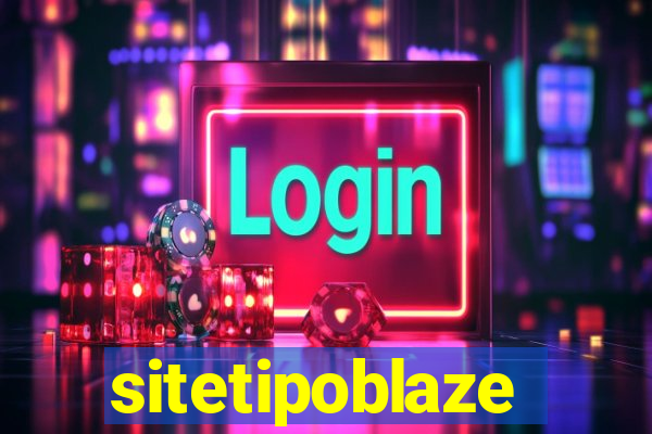 sitetipoblaze