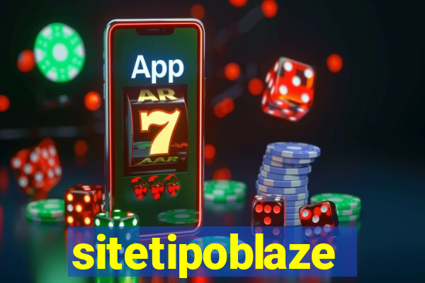 sitetipoblaze