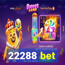 22288 bet