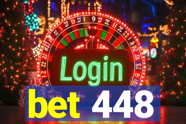 bet 448