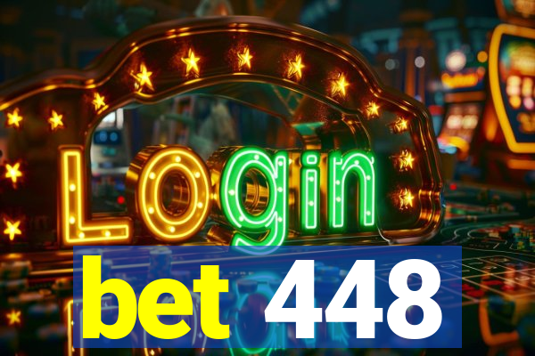 bet 448