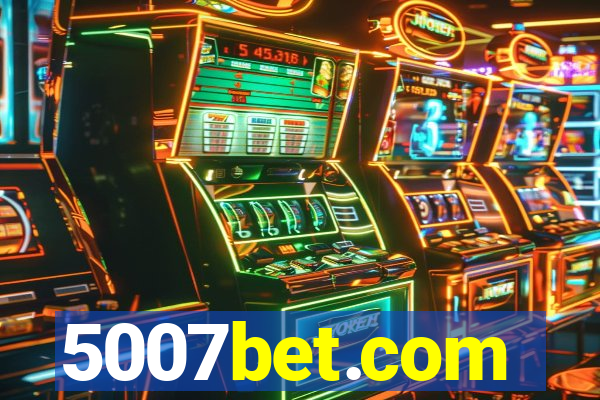 5007bet.com