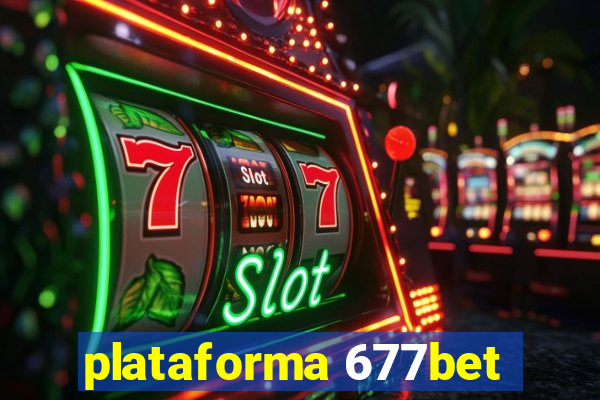 plataforma 677bet