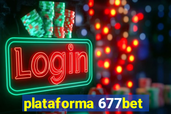 plataforma 677bet