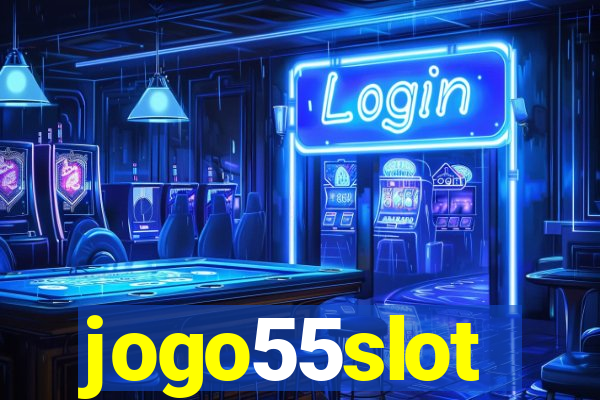 jogo55slot