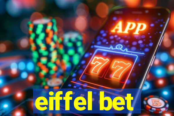 eiffel bet