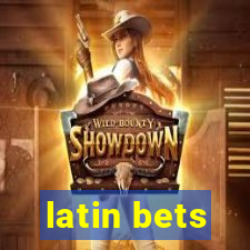 latin bets